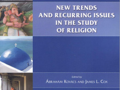 New Trends and Recurring Issues in the Study of Religion