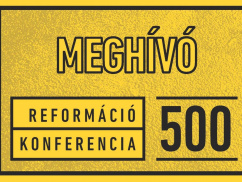 Reformáció 500 Konferencia